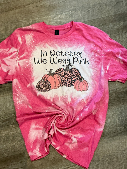 RTG-In October we wear Pink -SIZE LARGE