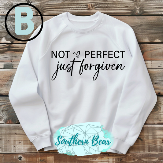 Not Perfect - Just Forgiven