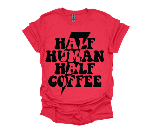 Half Human/Half Coffee